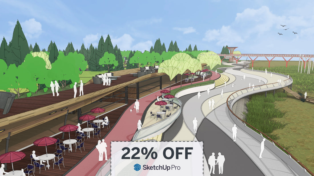 SketchUp Pro 2022 - 22% Off new subscriptions!